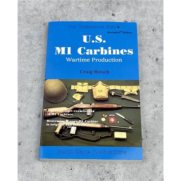 US M1 Carbines Wartime Production