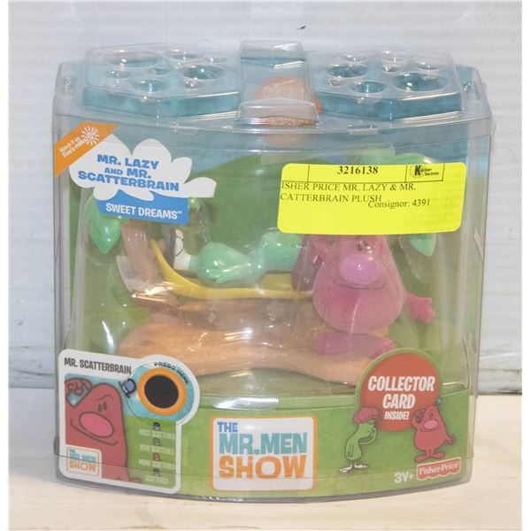FISHER PRICE MR. LAZY & MR. SCATTERBRAIN PLUSH
