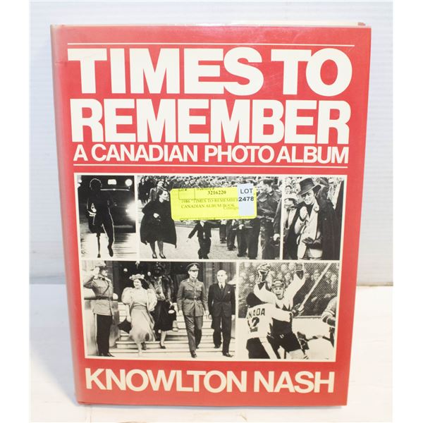 1986 "TIMES TO REMEMBER" CANADIAN ALBUM BOOK
