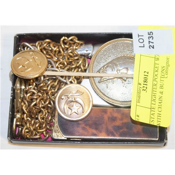ESTATE LIGHTER,POCKET WATCH WITH CHAIN & BUTTONS