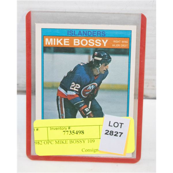 1982 OPC MIKE BOSSY 109