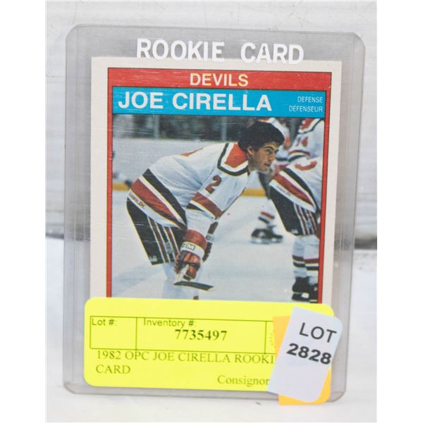 1982 OPC JOE CIRELLA ROOKIE CARD