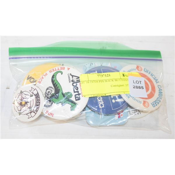 LOT 10 1970S PIN BACK BUTTONS