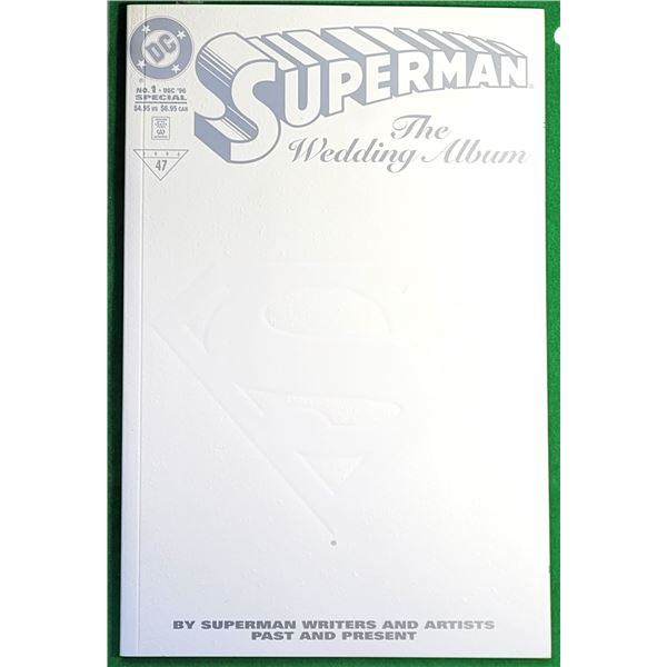 2)  DC COMICS SUPERMAN THE WEDDING #47,DEC 1997