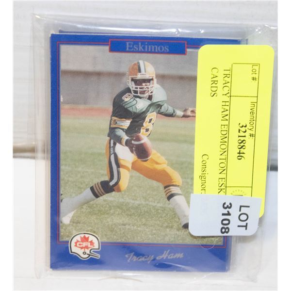 TRACY HAM EDMONTON ESKIMOS CARDS