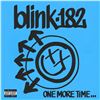 Image 1 : NEW BLINK - 182 ONE MORE TIME AUDIO CD