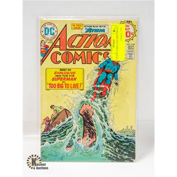 ACTION COMICS #439.