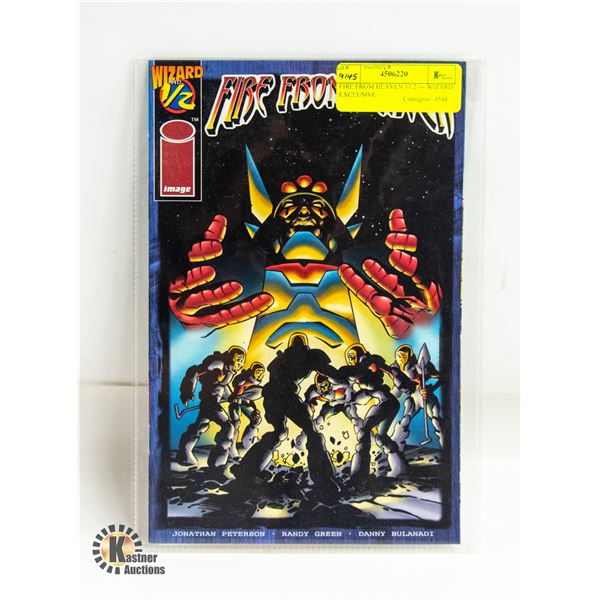 FIRE FROM HEAVEN #1/2 --- WIZARD EXCLUSIVE