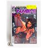 Image 1 : NAOMI #1 --- SDCC EXCLUSIVE EDITION