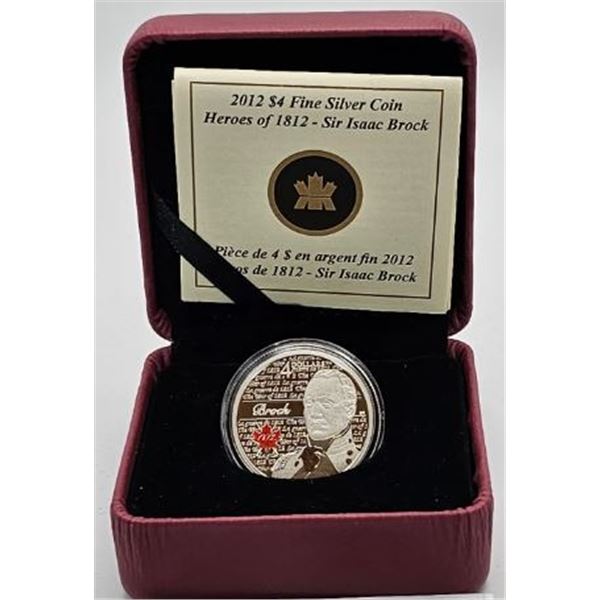 4 DOLLARS 2012 SIR ISAAC BROCK 119763 FINE SILVER .999