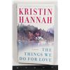 Image 1 : A NOVEL THE THINGS WE DO FOR LOVE SOFT COVER