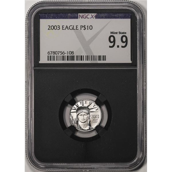 2003 $10 Platinum American Eagle Coin NGCX Mint State 9.9
