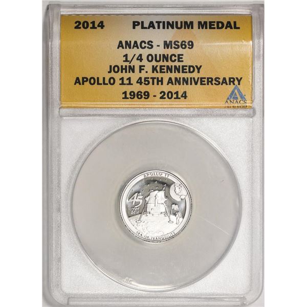 2014 Proof 1/4 oz Platinum JFK Apollo 11 Anniversary Medal ANACS MS69