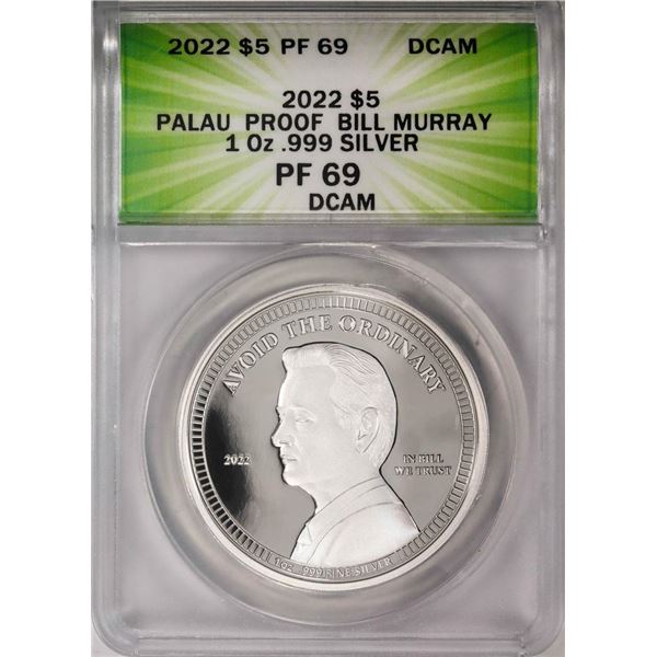 2022 $5 Palau Proof Bill Murray Silver Coin ANACS PF69DCAM