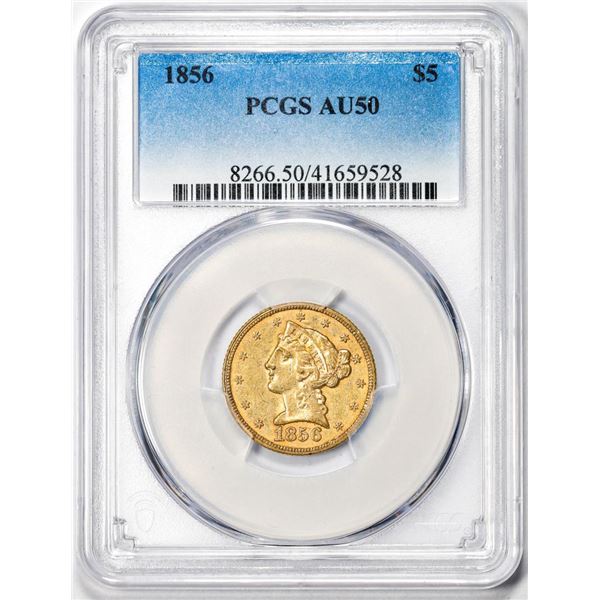 1856 $5 Liberty Head Half Eagle Gold Coin PCGS AU50