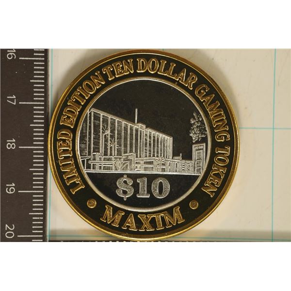 CASINO $10 SILVER TOKEN (UNC) MAXIM HOTEL CASINO