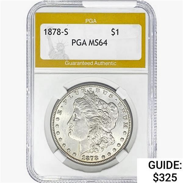 1878-S Morgan Silver Dollar PGA MS64