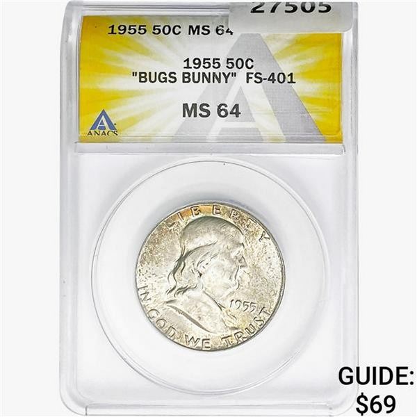 1955 Franklin Half Dollar ANACS MS64 "Bugs Bunny"
