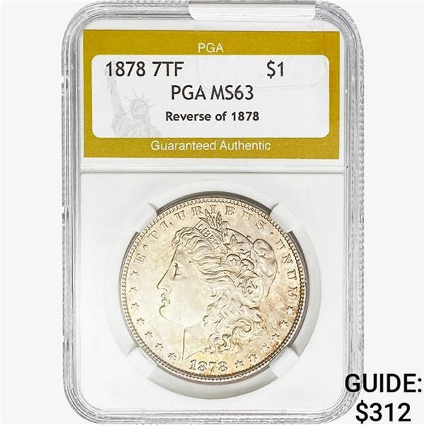1878 7TF Morgan Silver Dollar PGA MS63 REV 78