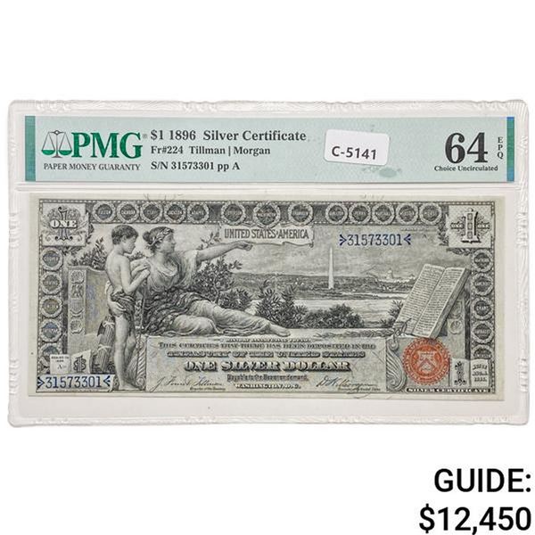 FR. 224 1896 $1 ONE DOLLAR EDUCATIONAL SILVER CERTIFICATE NOTE PMG CHOICE UNCIRCULATED-64EPQ