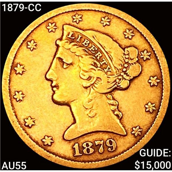 1879-CC $5 Gold Half Eagle HIGH GRADE