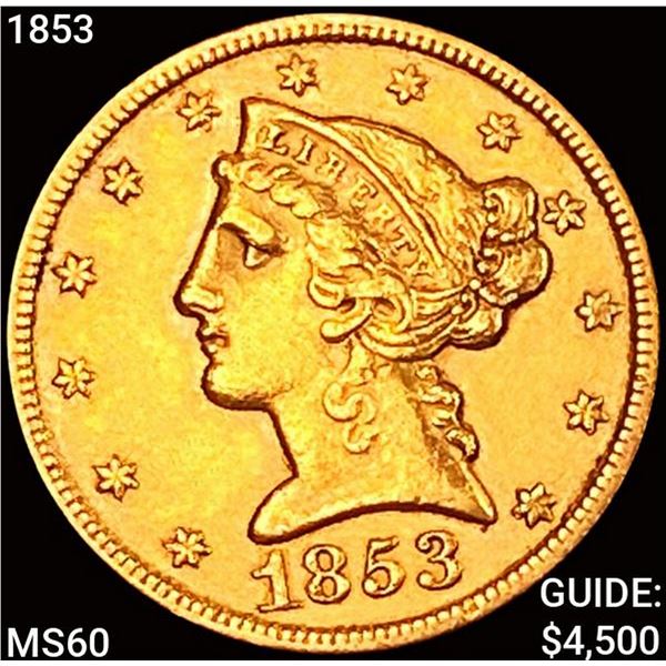 1853 $5 Gold Half Eagle UNCIRCULATED