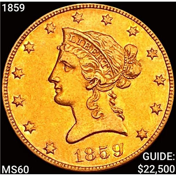 1859 $10 Gold Eagle UNCIRCULATED