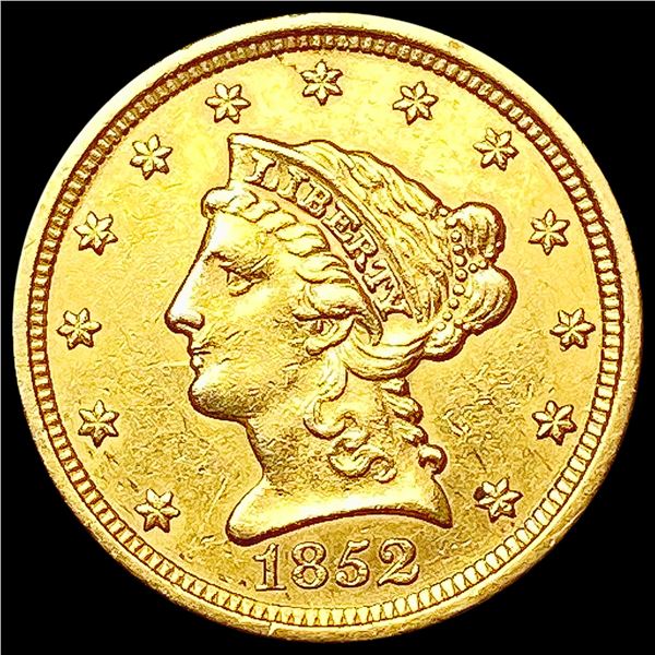 1852 $2.50 Gold Quarter Eagle CLOSELY UNCIRCULATED