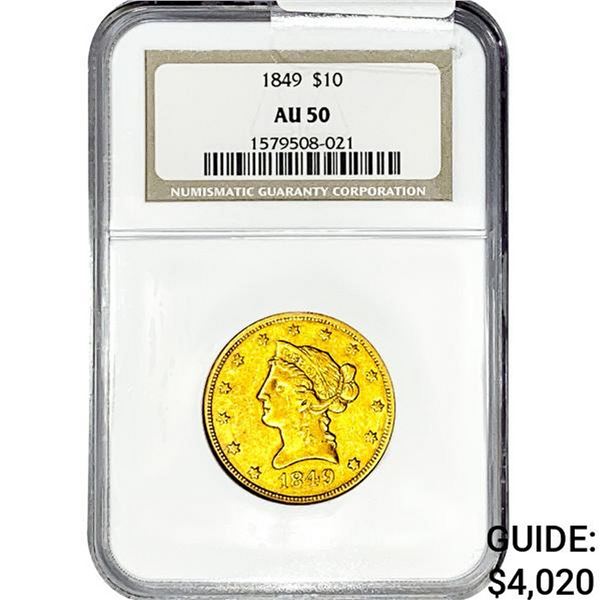1849 $10 Gold Eagle NGC AU50