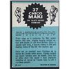 Image 2 : 1962-63 O-PEE-CHEE CHICO MAKI ROOKIE CARD