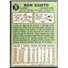 Image 2 : 1967 TOPPS RON SANTO (HOF)