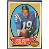 Image 1 : 1970 TOPPS JOHNNY UNITAS (HOF)