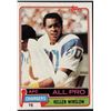 Image 1 : 1981 TOPPS KELLEN WINSLOW (HOF) ROOKIE CARD