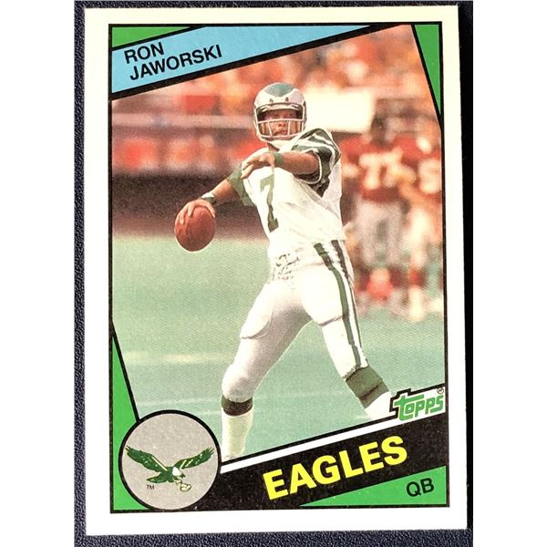 1984 TOPPS RON JAWORSKI (HOF)