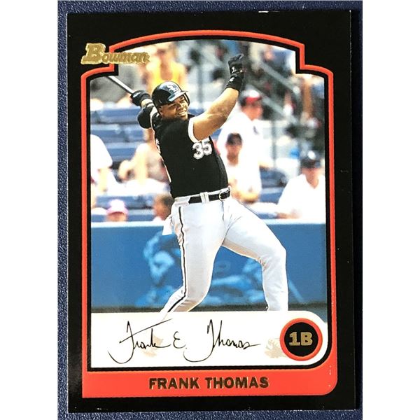 2003 BOWMAN FRANK THOMAS (HOF)