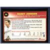 Image 2 : 2003 BOWMAN RANDY JOHNSON (HOF)