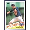 Image 1 : 1985 TOPPS NOLAN RYAN (HOF)