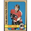 Image 1 : 1972-73 TOPPS BOBBY CLARKE (HOF)