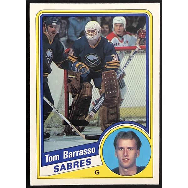 1984-85 O-PEE-CHEE TOM BARRASSO (HOF) ROOKIE CARD