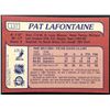 Image 2 : 1985-86 O-PEE-CHEE PAT LAFONTANE (HOF)