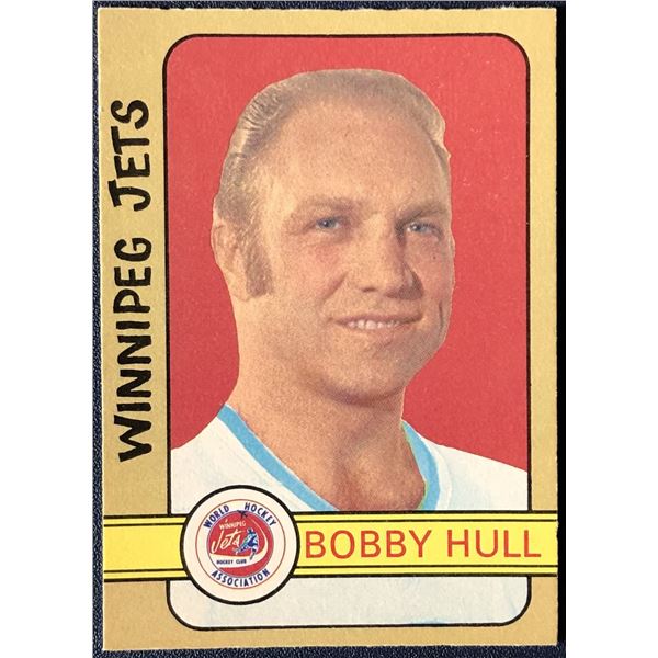 1972-73 O-PEE-CHEE BOBBY HULL (HOF)