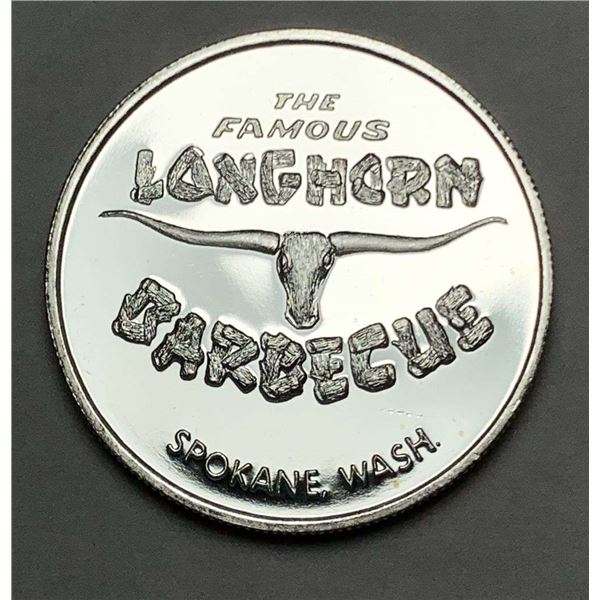 The Famous Longhorn Barbecue Spokane, WA Proof 1 ozt .999 Silver Trade Unit
