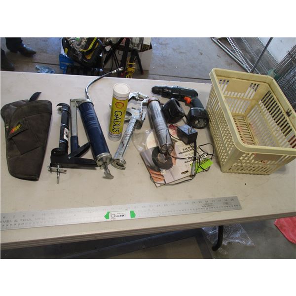 Basket of Grease Guns, Caulking Guns, Black & Decker 12v Cordless Drill, Tube of Grease, Kunys Tool 