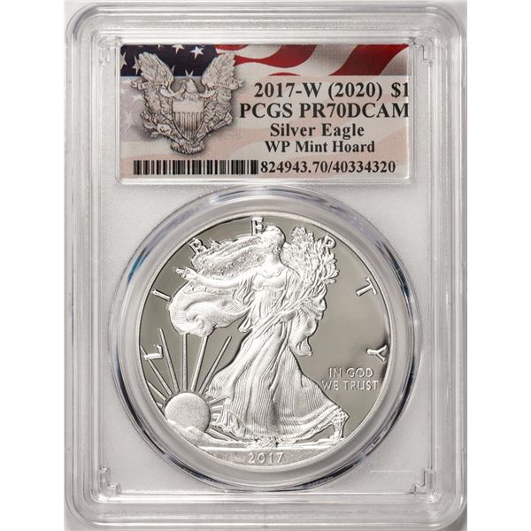 2017-W $1 Proof American Silver Eagle Coin PCGS PR70DCAM WP Mint Hoard