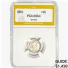 Image 1 : 1853 Seated Liberty Dime PGA MS64 Arrows