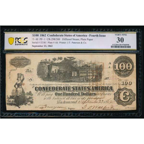 1862 $100 T-40 Confederate PCGS 30