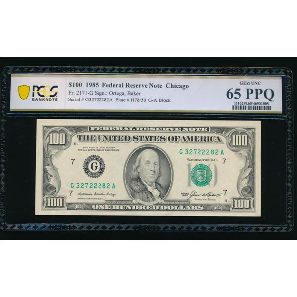 1985 $100 Chicago FRN PCGS 65PPQ