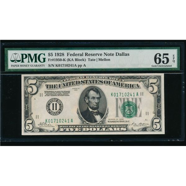 1928 $5 Dallas FRN PMG 65EPQ