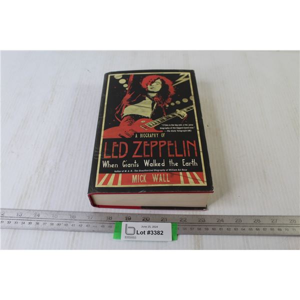 Book - Biography of Led Zeppelin - When Giants Walked The Earth