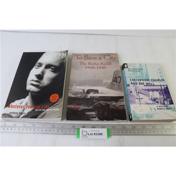 (3) Books - Check Point Charlie - To Save a City - What Ever You Say I Am